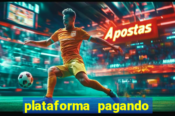 plataforma pagando muito fortune tiger